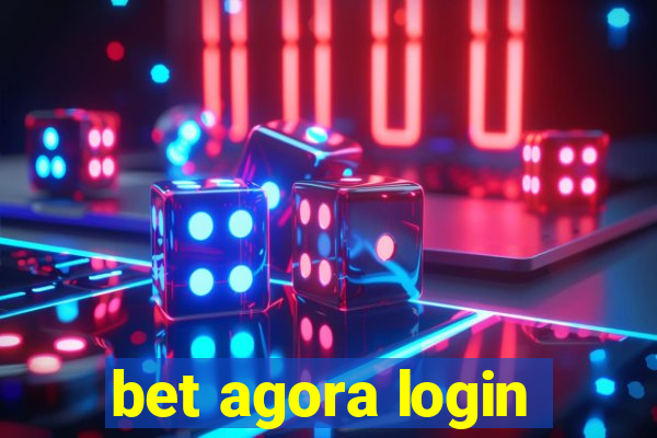 bet agora login